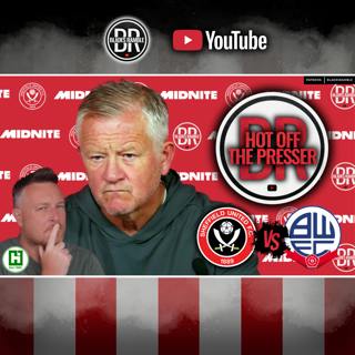 🗞️⚔️ BLADES READY FOR BOLTON! | HOT OFF THE PRESSER ⚔️🗞️