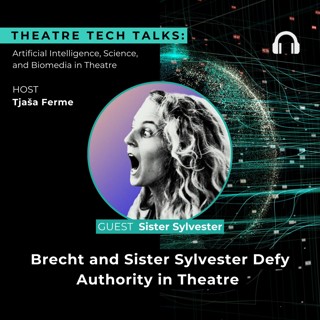 Brecht and Sister Sylvester Defy Authority in Theatre