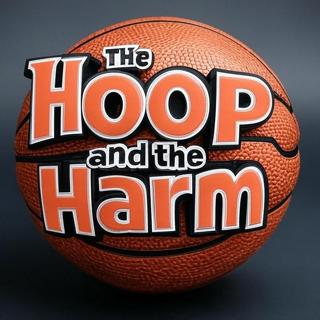 The Hoop & The Harm