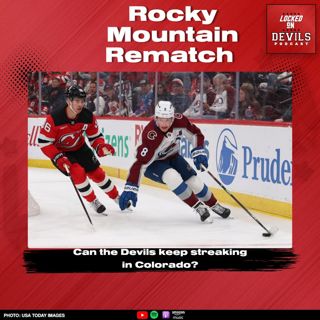 Rocky Mountain Rematch: Can the New Jersey Devils SWEEP the Season Series vs the Colorado Avalanche?