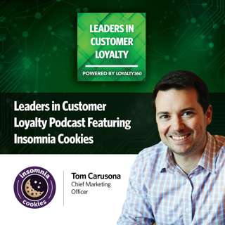 #386: Insomnia Cookies: Launching a New Loyalty Program and Building Robust Customer Profiles for Increased Personalization