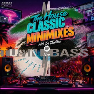 Turn Up The Bass 23 & 24 MiniMix - Dj ThaMan