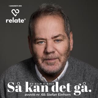68. Stefan Einhorn - Ett, tu, tre - så var du ensam och ingen ville ha dig mer!