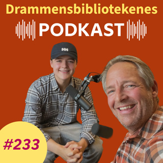 #233 - Far og sønn – en samtale om å være mann