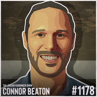 1178: Connor Beaton | How Society Engineered a Generation of Lonely Men