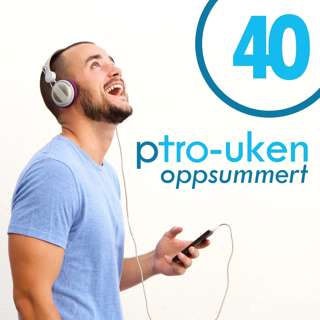 pTro-uken oppsummert uke 40 - Populær Markus-oppsetning, momentumskifte blant unge, og nytt POP-tips