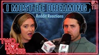 119: I Must Be Dreaming..
