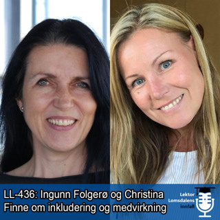 LL-436: Folgerø og Finne om inkludering og medvirkning