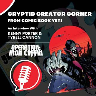 Kenny Porter & Tyrell Cannon Interview - Operation: Iron Coffin