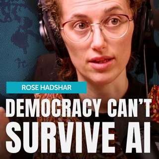 Four: Rose Hadshar on why automating human labour will break our political system