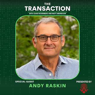 Pitching the Promised Land with Andy Raskin - The Transaction - Ep # 24