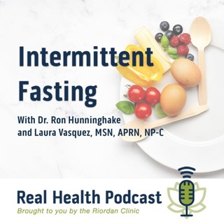 Intermittent Fasting with Dr. Ron Hunninghake and Laura A. Stauffer