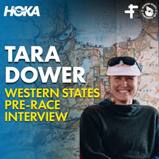 Tara Dower | Western States 100 Pre-Race Interview 2026