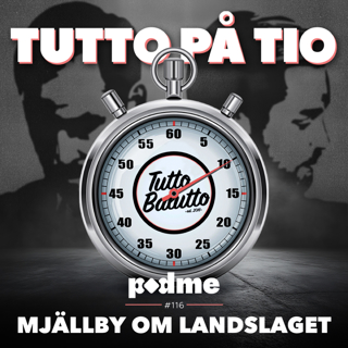Tutto på tio – Mjällby om landslaget