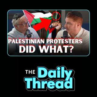 Breaking Story: Palestinian Protesters Did What?! | May 22nd 2024