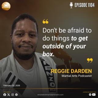 Episode 1104 - Reggie Darden
