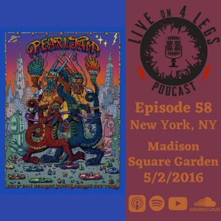 Episode 58: MSG Night 2 - 5/2/16