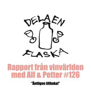 126. Dela en flaska – Äntligen tillbaka!