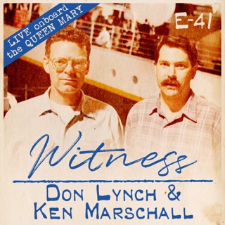 41. Don Lynch & Ken Marschall - LIVE! Onboard the QUEEN MARY