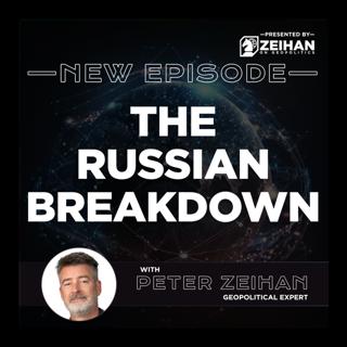 The Russian Breakdown || Peter Zeihan