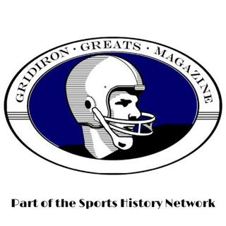 SHN Presents: Gridiron Greats Magazine Podcast - SHN Trailers