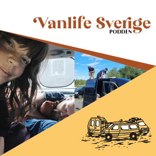 #190 - Sista säsongen av Vanlife Sverige-podden börjar NU!