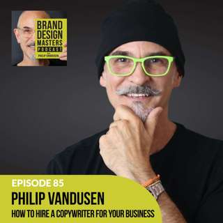 Philip VanDusen - How to Hire a Copywriter for Your Business