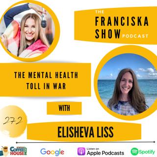 The Mental Health Toll in War - with Elisheva Liss