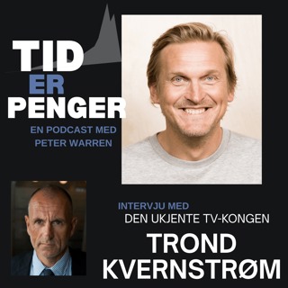 Den ukjente TV-kongen - Trond Kvernstrøm