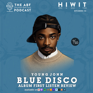 HIWIT EP 54, Album Review: Young Jonn, Blue Disco