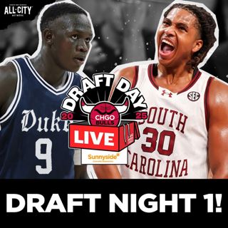 NBA Draft Night 1 LIVE: Chicago Bulls Take Noa Essengue at 12 | CHGO Bulls Podcast