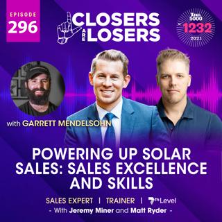Episode 296 Powering Up Solar Sales Sales Excellence And Skills