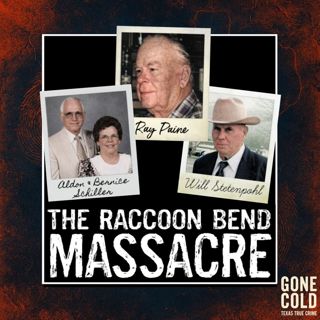 The Raccoon Bend Massacre