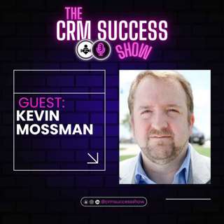 #30 Kevin Mossman - DUAL North America: Customer vs Partner vs Salesforce
