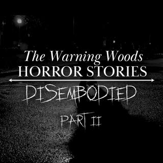 The Fate #3: Disembodied (Part 2)