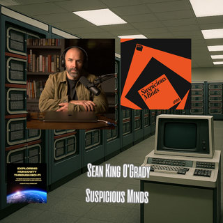 🎙️ Suspicious Minds — “Chatbots, Delusions, and the Digital Mirror”