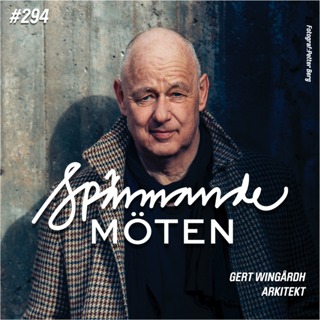 #294 Gert Wingårdh, arkitekt