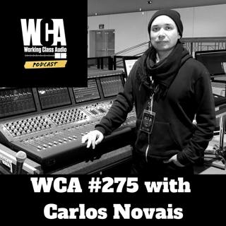 WCA #275 with Carlos Novais - Life on the road, Brazil, Organization, Multi-Tasking and the loss of gigs due to Coronavirus.