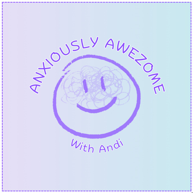 Anxiously Awezome