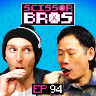 S1 Ep94: We ate scorpions. That's the challenge. | Scissor Bros w/ Steebee Weebee & Jeremiah Watkins | Ep 94