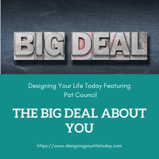 The Big Deal about You