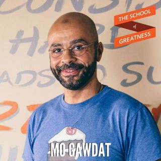 467 The Happiness Equation with Mo Gawdat
