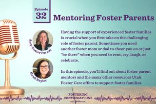 Ep 32: Mentoring Foster Parents