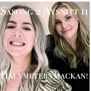 2.11 - Halvmeters mackan!