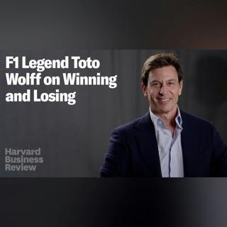 F1 Legend Toto Wolff on Winning, Losing, and Leading Through Both