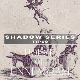 SHADOW SERIES: Type 9