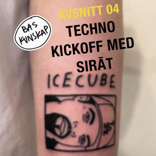 04. Techno kickoff med Sirāt