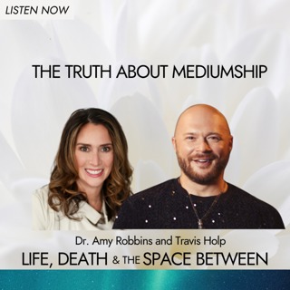 The Truth About Mediumship
