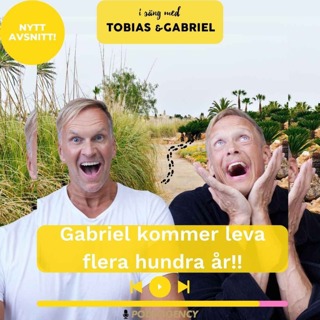 462. Gabriel kommer att leva flera hundra år!!