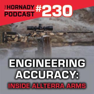 Ep. 230 – Engineering Accuracy: Inside Allterra Arms